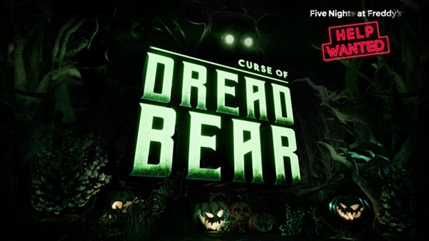 Five Nights at Freddy's: Help Wanted - DLC: Curse of Dreadbear | Полное прохождение без комментариев
