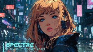 SPECTRE ｜ Chill Synthwave Mix for Focus & Coding