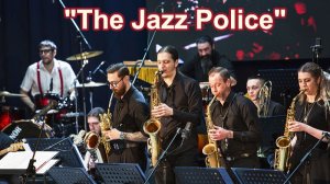 Jazz Police  - Jazz Day Concert