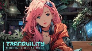 TRANQUILITY ｜ Chill Synthwave Mix for Relaxing, Focus & Coding