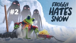 FROST OASIS - FROGGY HATES SNOW #2