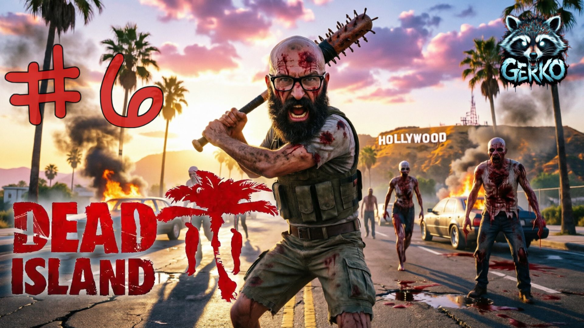 🔴Прохождение Dead Island 2: Мёртвый остров! Часть 6. Добро пожаловать в Голливуд! #deadisland2