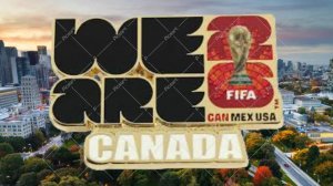 FIFA World Cup 26 - Canada - All cities