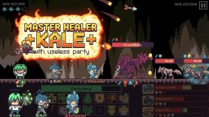Мастер целитель Кейл с бесполезной партией  - Master Healer Kale with useless party #1