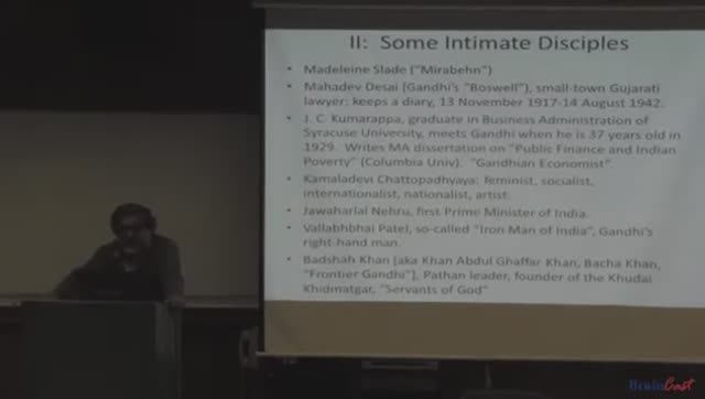 Vinay Lal - Moral & Political Thought of Gandhi, Lecture 14 of 19, May 17, 2016