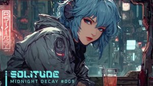 SOLITUDE ｜ Chill Synthwave Mix for Relaxing, Focus & Coding