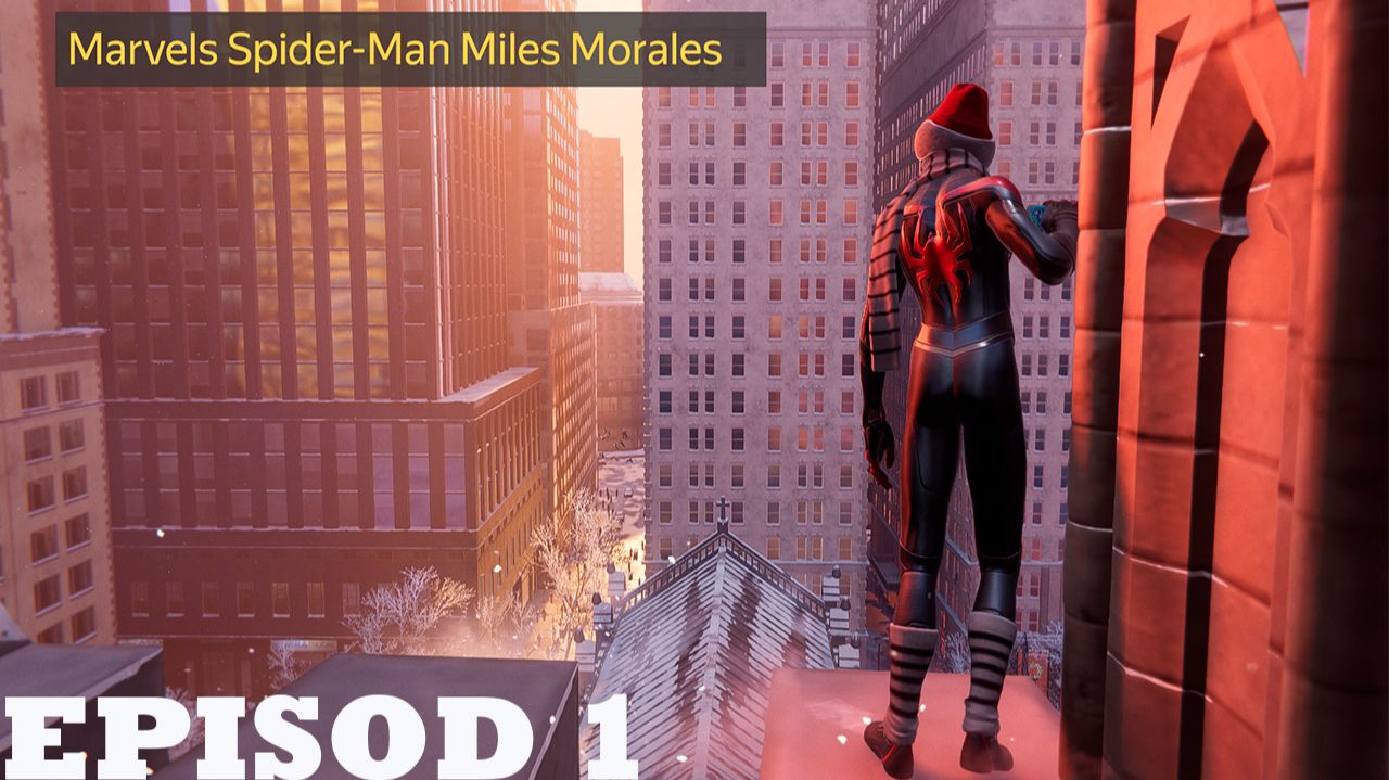 Прохождение игры - Marvels Spider-Man Miles Morales (без комментариев)