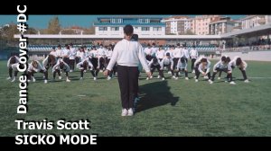 Dance Cover SICKO MODE by Travis Scott