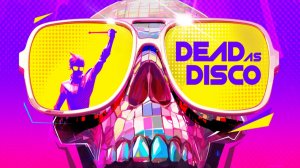 Dead as Disco ➤ Геймплей основной кампании.
