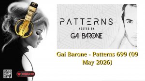 Gai Barone - Patterns 699 (09 May 2026)