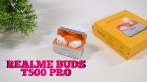 Обзор наушников Realme T500 Pro