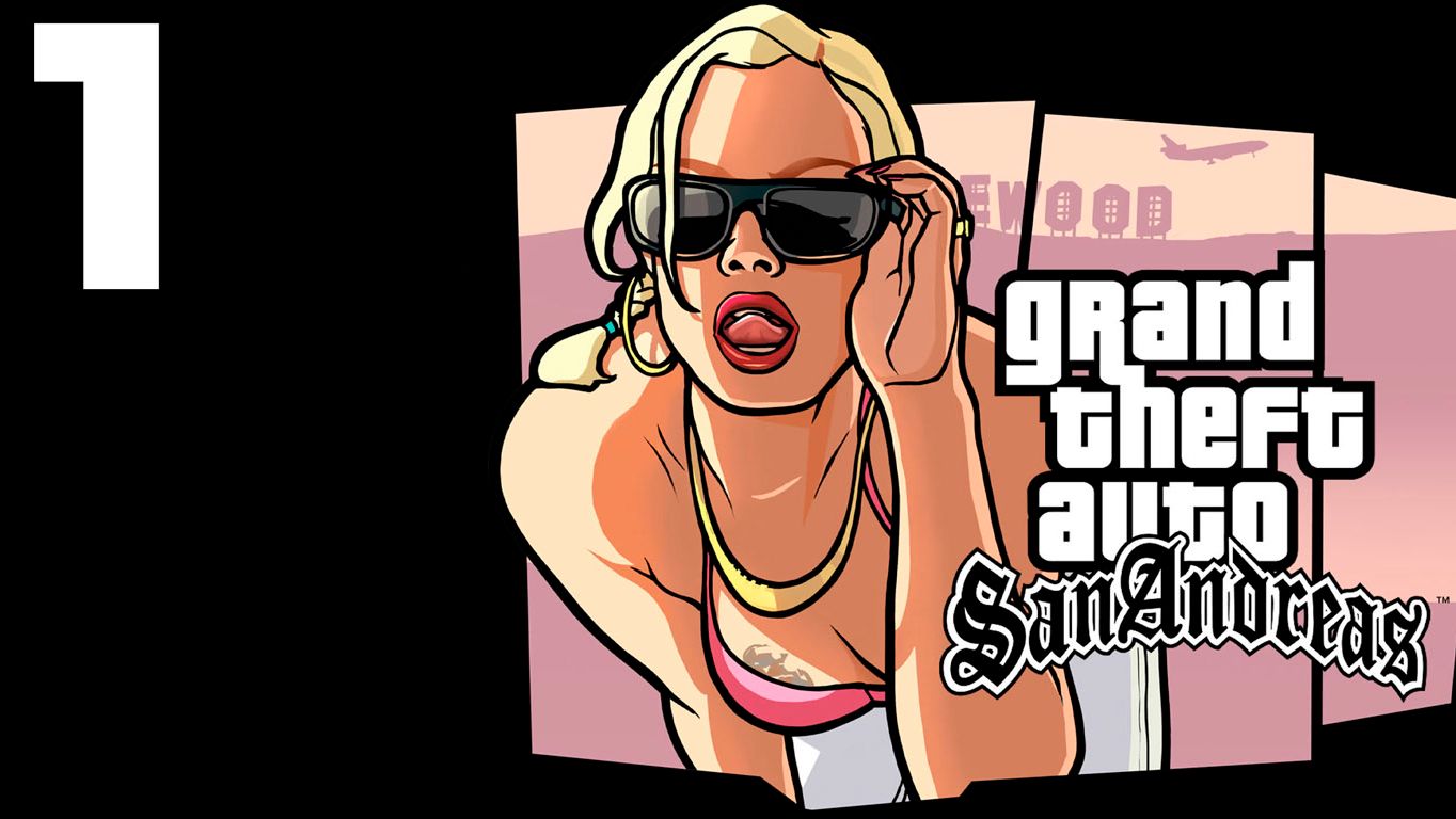 GTA San Andreas Прохождение часть 1