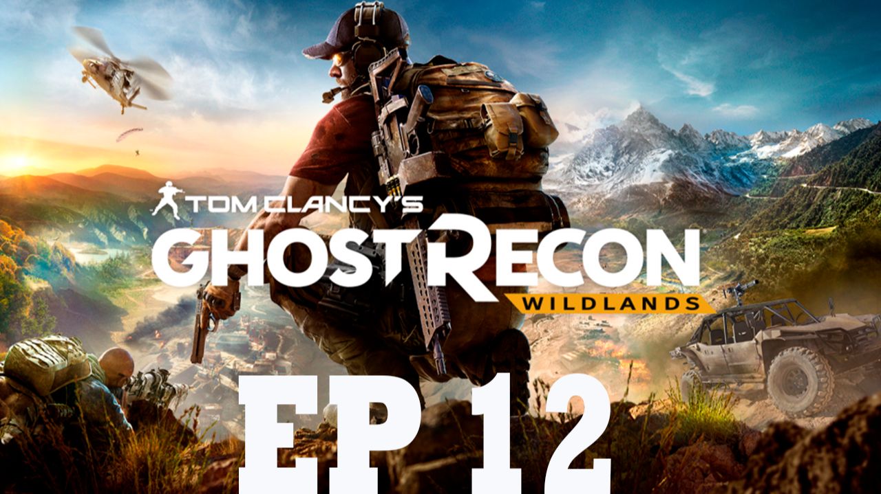 Прохождение игры - Tom Clancys Ghost Recon Wildlands (без комментариев)