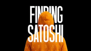 В поисках Сатоши - ВЕЛИЧАЙШАЯ ФИНАНСОВАЯ ТАЙНА XXI ВЕКА. Finding Satoshi, 2026