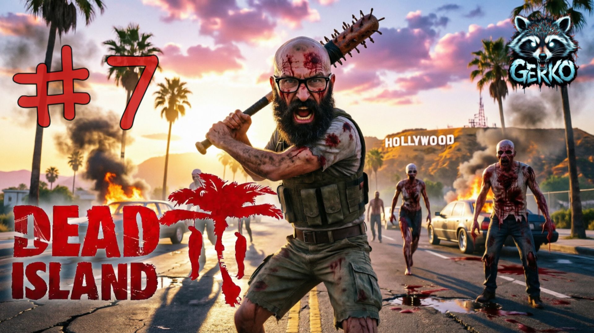 🔴Прохождение Dead Island 2: Мёртвый остров! Часть 7. Добро пожаловать в Голливуд! #deadisland2