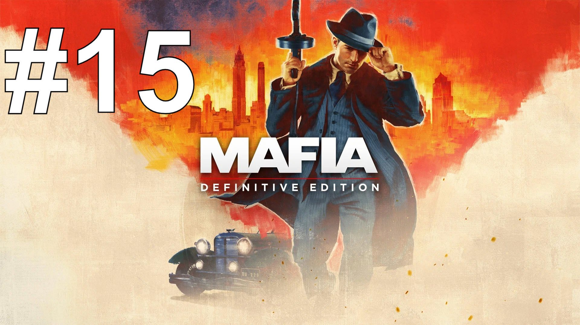 РОКОВОЕ ОГРАБЛЕНИЕ ► Mafia: Definitive Edition #15