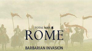 01. Total war: Rome [Darthmod]- Сарматы. Нашествие гуннов.