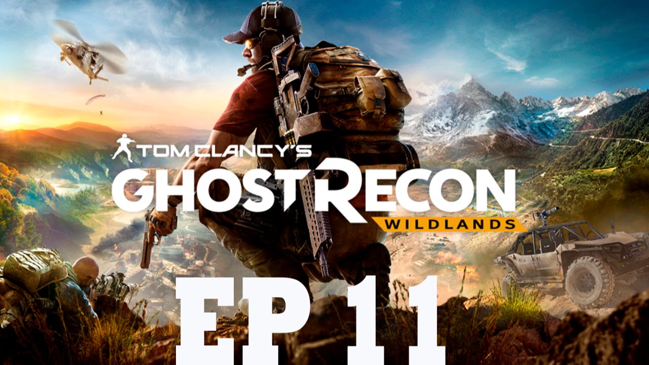 Прохождение игры - Tom Clancys Ghost Recon Wildlands (без комментариев)