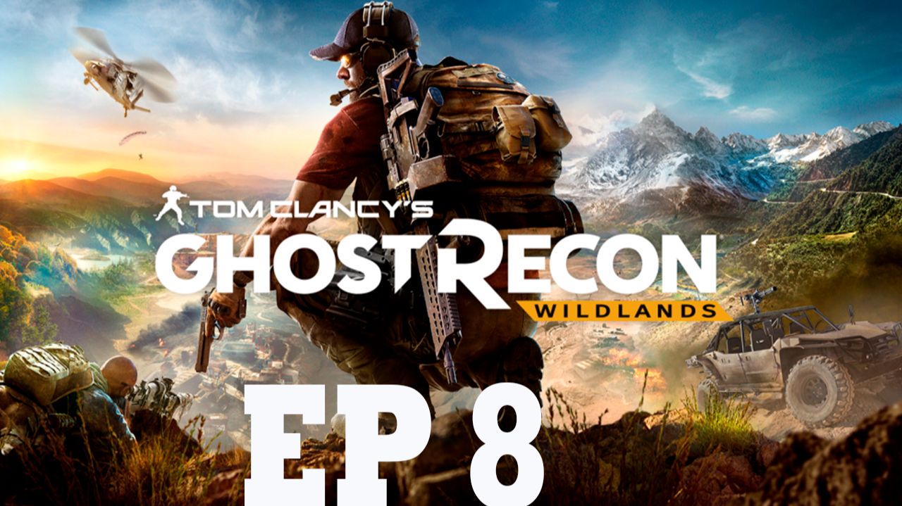 Прохождение игры - Tom Clancys Ghost Recon Wildlands (без комментариев)