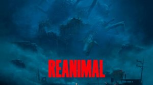 Reanimal  | ужастик на ночь!))
