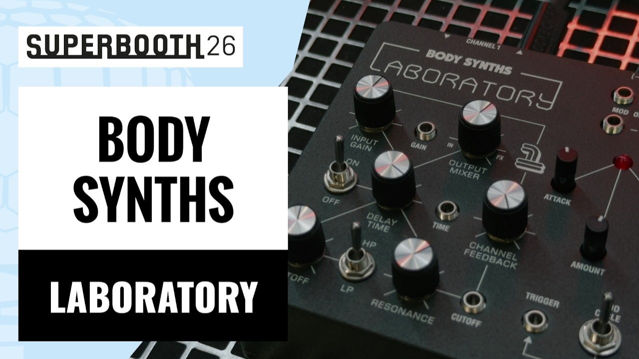 Body Synths Laboratory | Superbooth 2026
