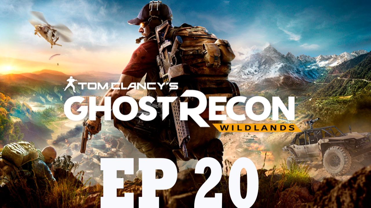 Прохождение игры - Tom Clancys Ghost Recon Wildlands (без комментариев)