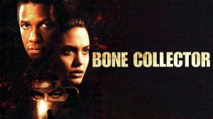 Саундтрек к фильму «Власть страха» (The Bone Collector) (1999)