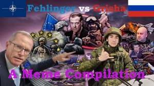 Fehlinger vs Grisha -- A Meme Compilation
