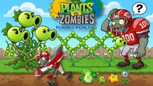 Plants vs Zombies 2 РАСТЕНИЯ ПРОТИВ ЗОМБИ