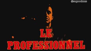 Ennio Morricone - The Professional / Професионал / Жан Поль Бельмондо