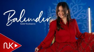 Sedef Budaqova - Balimdir 2026 (Yeni Klip) 4K