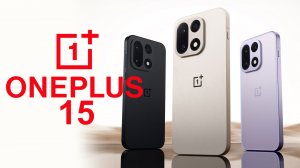 Обзор OnePlus 15 - сравнение с Galaxy S25 Ultra