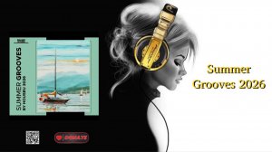 Summer Grooves 2026