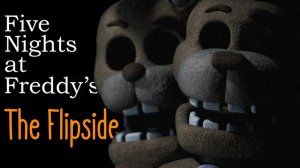 FNaF: The Flipside ► НОЧЬ 1 - 6  || Мод БЕЗУМИЕ  ||  Все КОНЦОВКИ || Меню ЭКСТРА