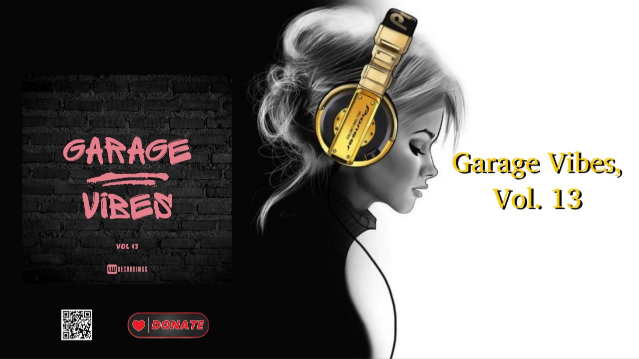 Garage Vibes, Vol. 13