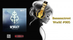 Bananastreet World #005