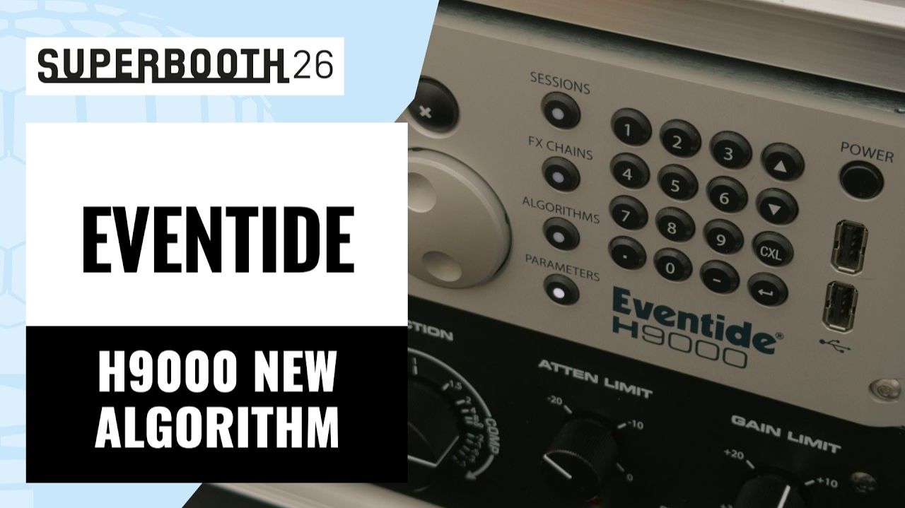 Eventide H9000 New Algorithm | Superbooth 2026