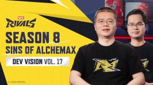8 сезон: Грехи Алхемакса | Dev Vision Vol. 17  #MarvelRivals (на Русском)