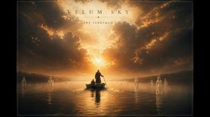 VELUM SKY - The Ferryman