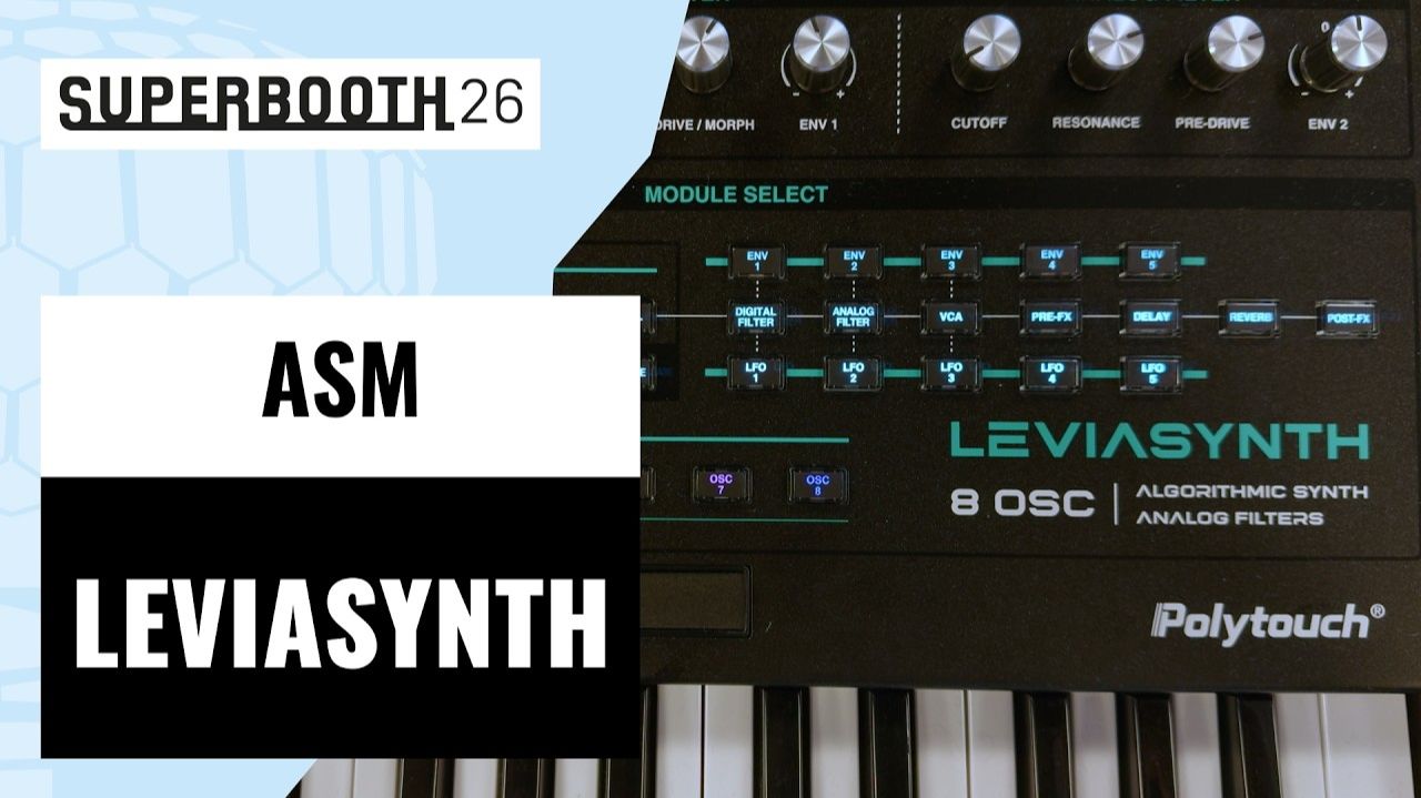ASM Leviasynth | Superbooth 2026