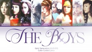 GIRLS' GENERATION 'THE BOYS' кириллизация ：перевод на русский