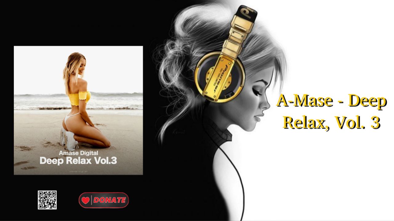 A-Mase - Deep Relax, Vol. 3