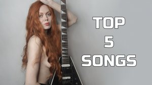 TOP 5 SONGS FROM MY ALBUMS