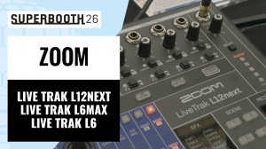 Zoom LiveTrak | Superbooth 2026