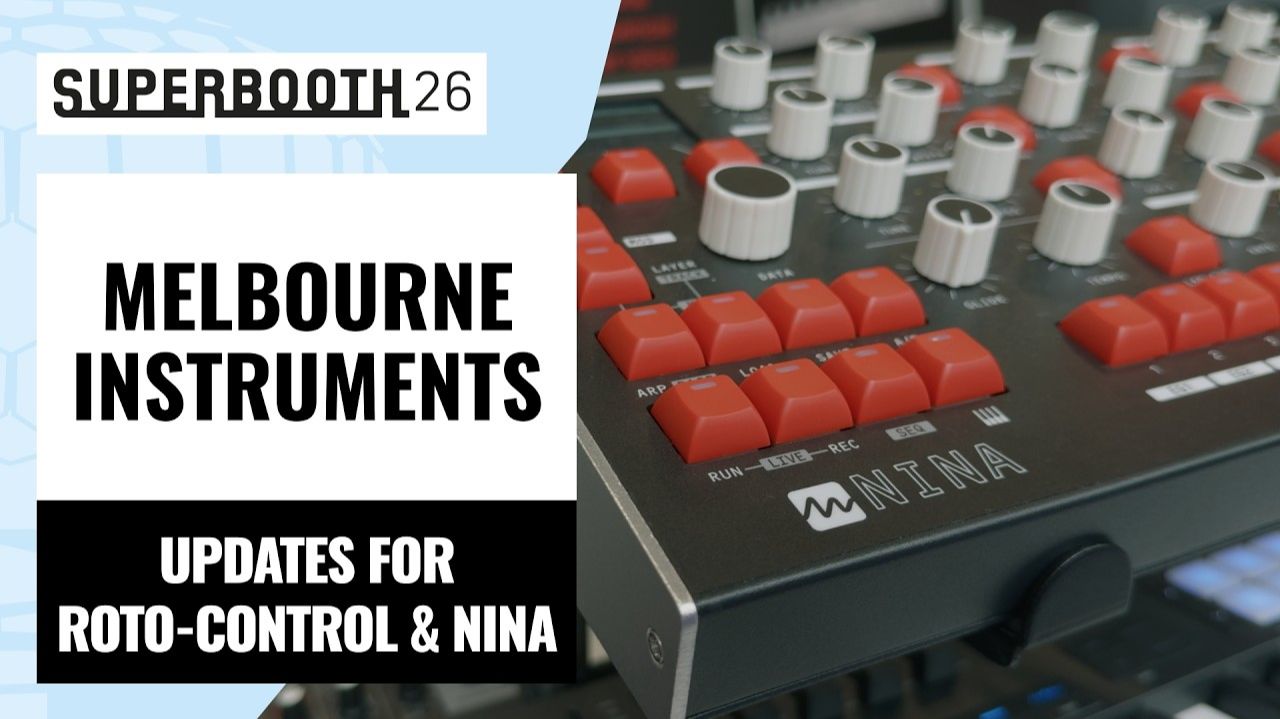 Melbourne Instruments Updates for Roto-Control and Nina | Superbooth 2026