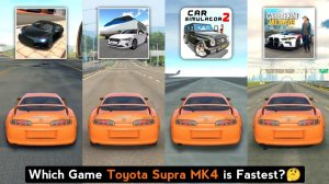 Автомобильный симулятор - Максимальная скорость Toyota Supra MK4. Яркие мультики для детей смотреть!