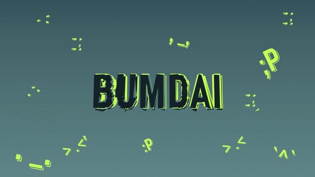 Bumdai глитч