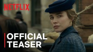 East of Eden TV Series, season 1 - Official Teaser | Netflix