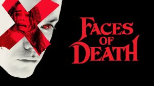 Лики смерти (2026) / Faces of Death