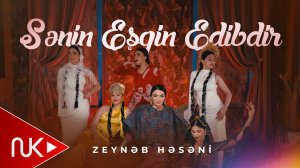 Zeyneb Heseni - Senin Eşqin Edibdir 2026 (Yeni Klip) 4K
